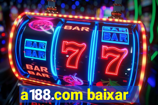 a188.com baixar